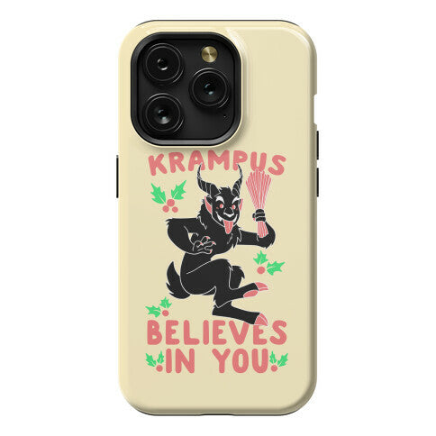Krampus Believes in You Phone Case